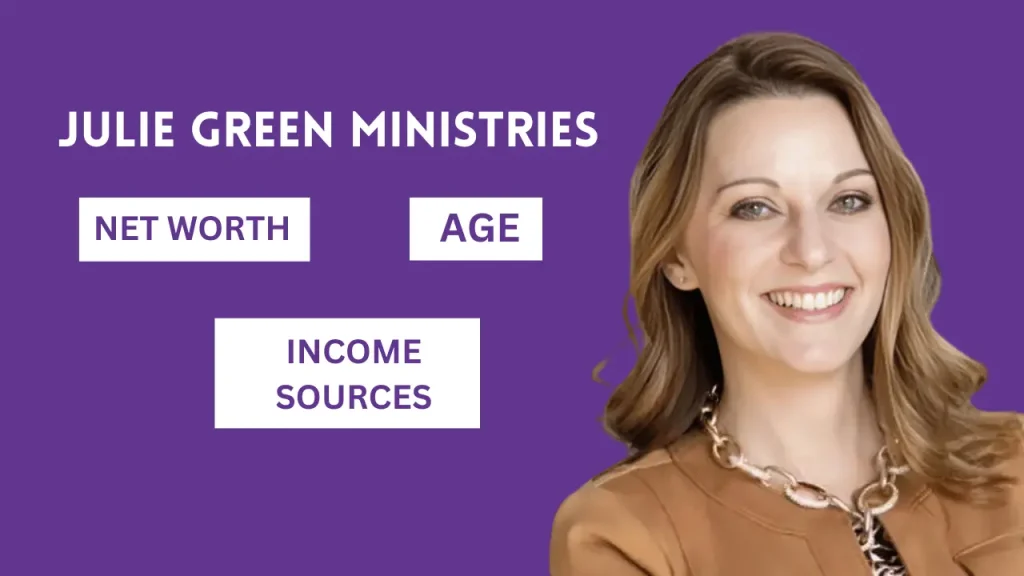 Julie Green Ministries net worth in 2024